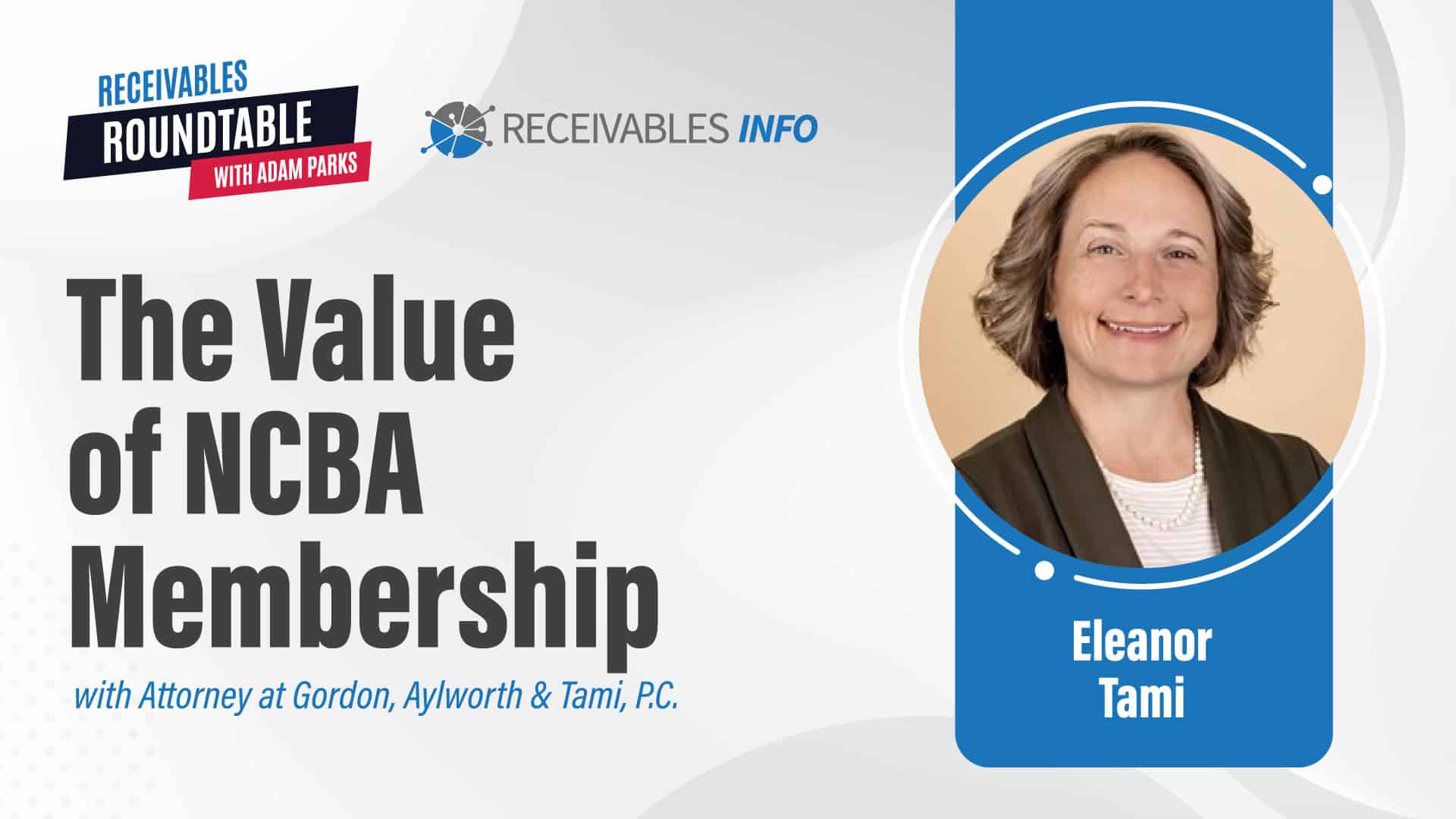 The Value of NCBA Membership with Attorney at Gordon, Aylworth & Tami, P.C., Eleanor Tami.